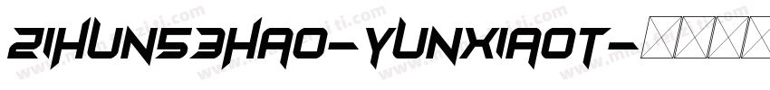 zihun53hao-yunxiaot字体转换