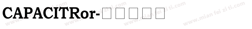 CAPACITRor字体转换