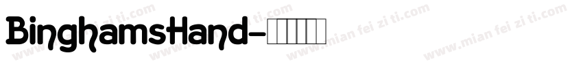 BinghamsHand字体转换