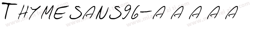 Thymesans96字体转换