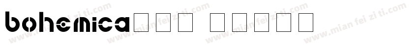 bohemica生成器字体转换
