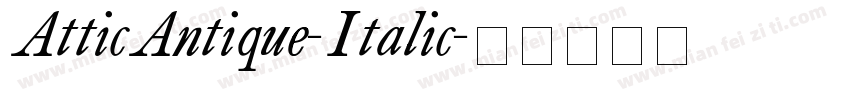 AtticAntique-Italic字体转换