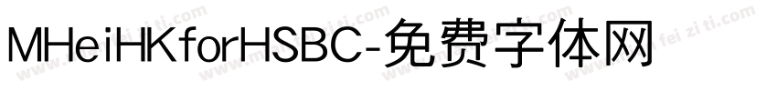 MHeiHKforHSBC字体转换