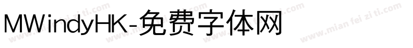 MWindyHK字体转换