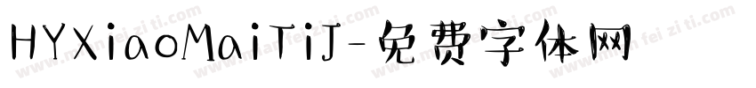 HYXiaoMaiTiJ字体转换