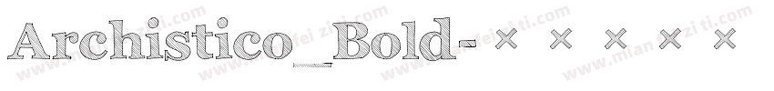 Archistico_Bold字体转换