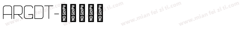 ARGDT字体转换