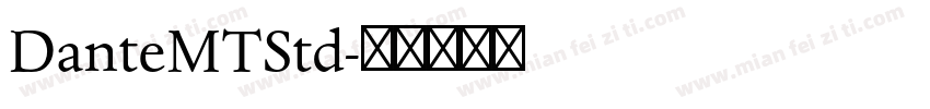 DanteMTStd字体转换