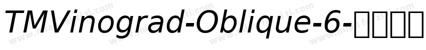 TMVinograd-Oblique-6字体转换