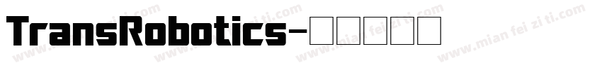 TransRobotics字体转换