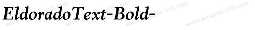 EldoradoText-Bold字体转换