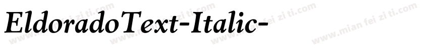 EldoradoText-Italic字体转换