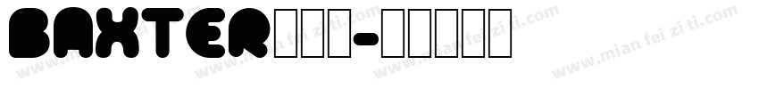 BAXTER转换器字体转换