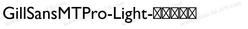 GillSansMTPro-Light字体转换