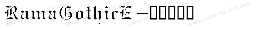 RamaGothicE字体转换