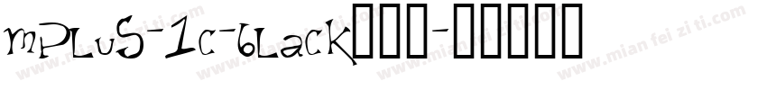 mplus-1c-black转换器字体转换