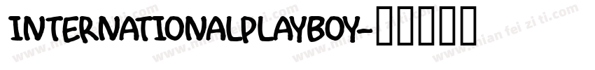 INTERNATIONALPLAYBOY字体转换