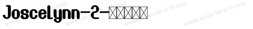 Joscelynn-2字体转换