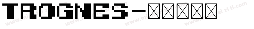 Trognes字体转换