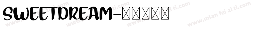 SWEETDREAM字体转换