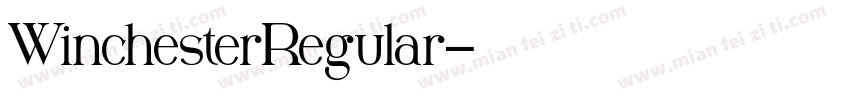 WinchesterRegular字体转换