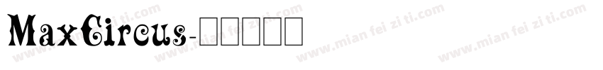 MaxCircus字体转换