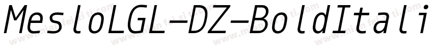 MesloLGL-DZ-BoldItalic-2字体转换