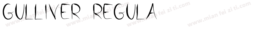 gulliver-regula字体转换