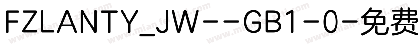 FZLANTY_JW--GB1-0字体转换