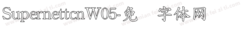 SupernettcnW05字体转换