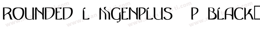 rounded-l-mgenplus-1p-black生成器字体转换