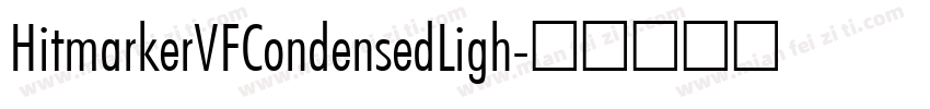 HitmarkerVFCondensedLigh字体转换