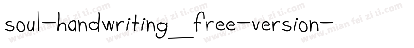 soul-handwriting_free-version字体转换