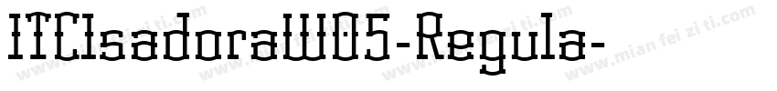 ITCIsadoraW05-Regula字体转换