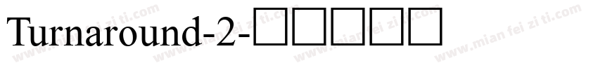 Turnaround-2字体转换