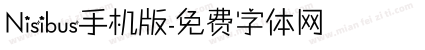 Nisibus手机版字体转换