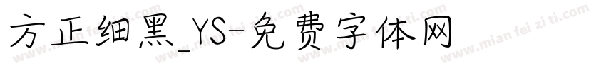 方正细黑_YS字体转换