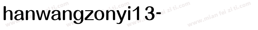 hanwangzonyi13字体转换