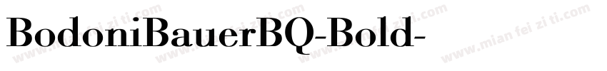 BodoniBauerBQ-Bold字体转换