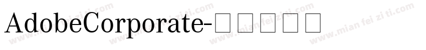 AdobeCorporate字体转换