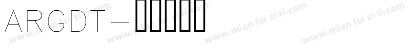 ARGDT字体转换