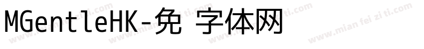 MGentleHK字体转换