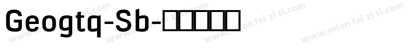 Geogtq-Sb字体转换