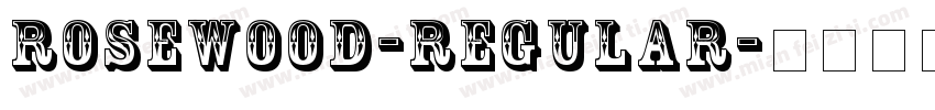 Rosewood-Regular字体转换