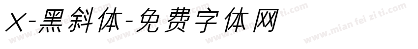 X-黑斜体字体转换