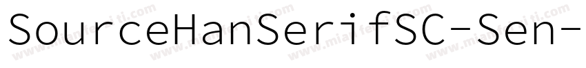 SourceHanSerifSC-Sen字体转换