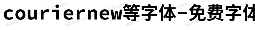 couriernew等字体字体转换