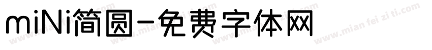 mini简圆字体转换