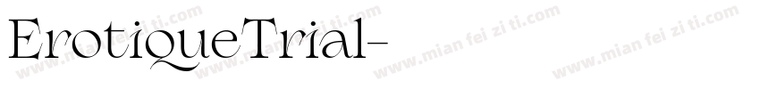 ErotiqueTrial字体转换