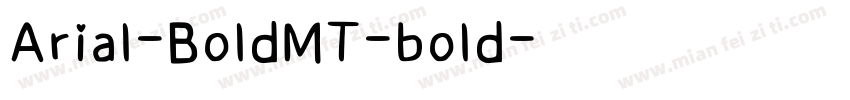 Arial-BoldMT-bold字体转换